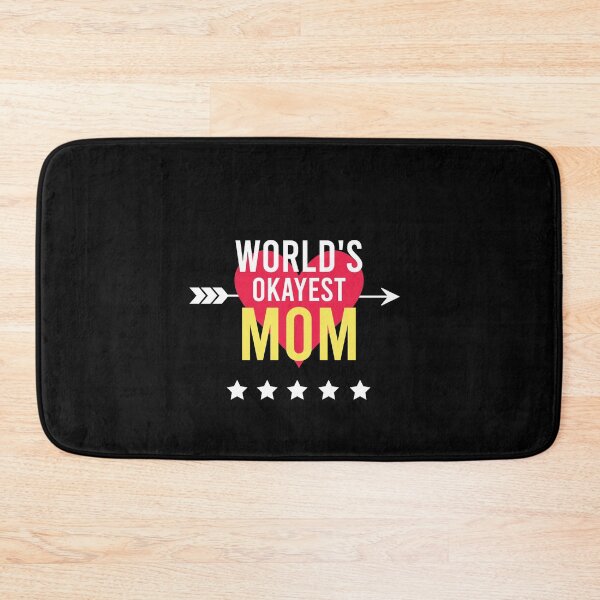Item preview, World's Okayest MOM , a gift for MOM designed and sold by HMMOUCH.