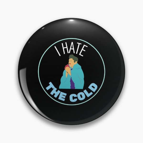 Item preview, I hate the cold designed and sold by Tecnofa.