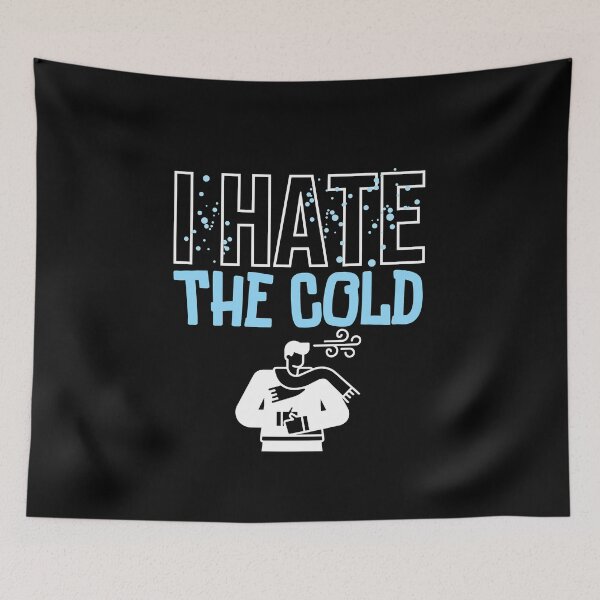 Item preview, I hate the cold designed and sold by Tecnofa.