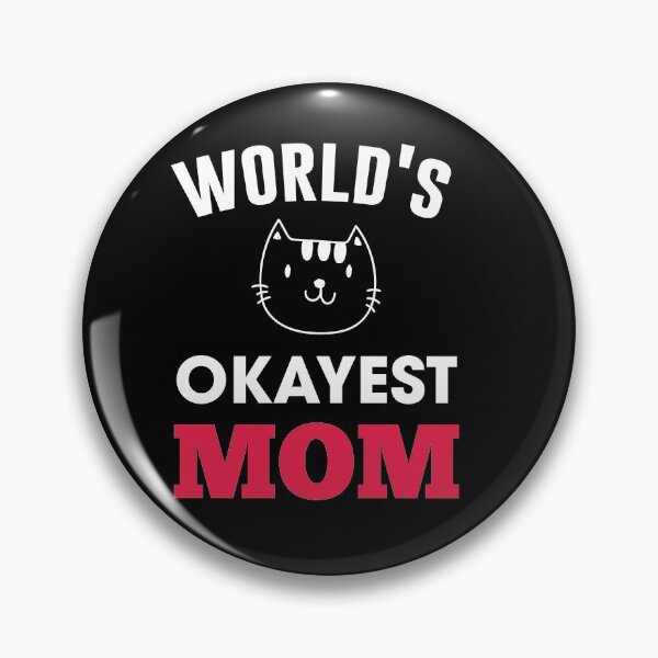 Item preview, World's Okayest MOM , a gift for MOM designed and sold by HMMOUCH.