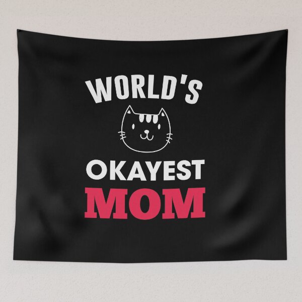 Item preview, World's Okayest MOM , a gift for MOM designed and sold by HMMOUCH.