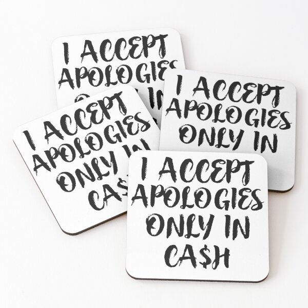 Item preview, I accept apologies in cash only designed and sold by Teo13.