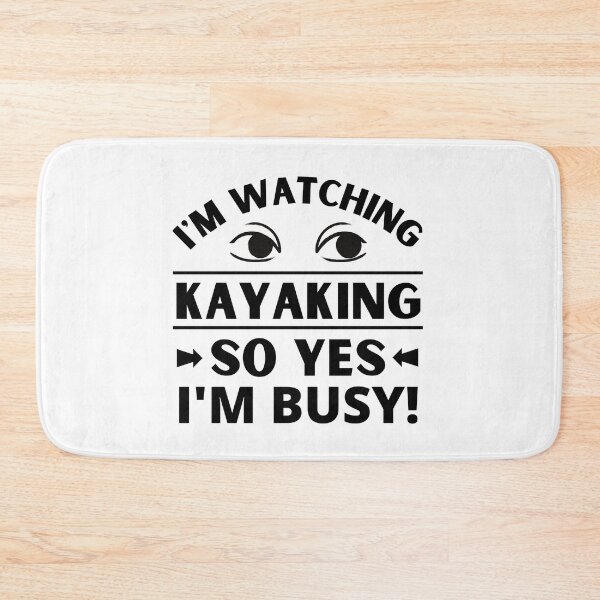 Item preview, I'm watching kayaking so yes I'm busy. designed and sold by TheGreenGoat.