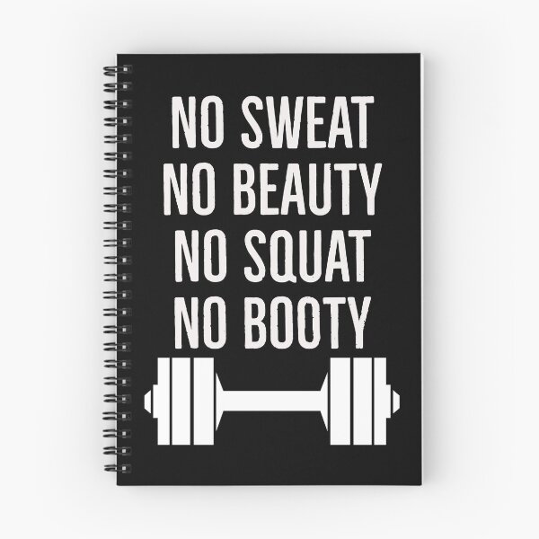 Item preview, No Sweat No Beauty No Squat No Booty designed and sold by HaHaProductions.