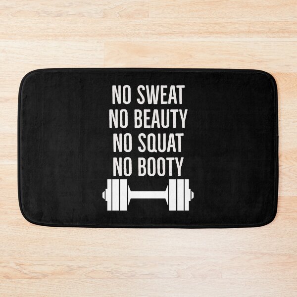 Item preview, No Sweat No Beauty No Squat No Booty designed and sold by HaHaProductions.