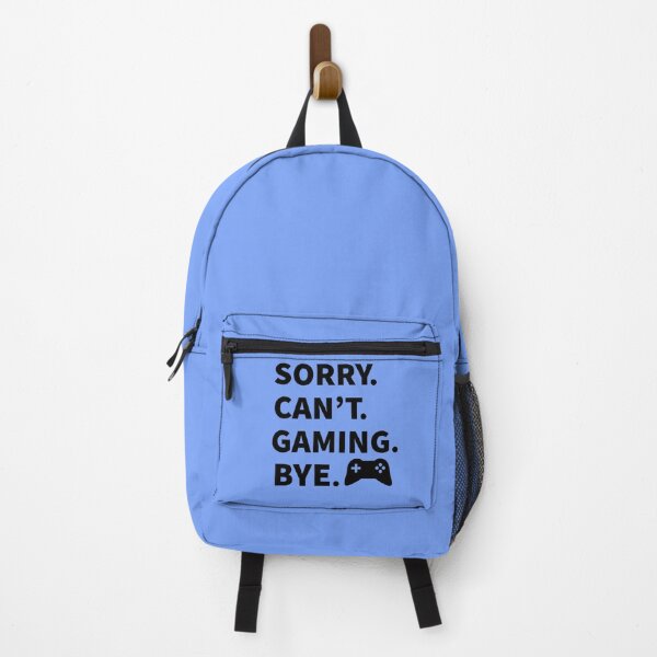 Item preview, Sorry. Can't. Gaming. Bye. Funny Gamer Life designed and sold by StudioTina.
