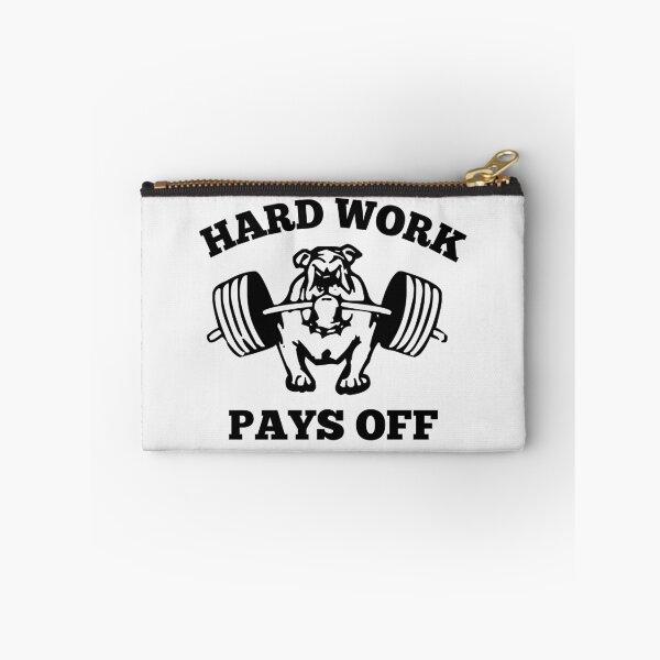 Item preview, Hard work pays off. designed and sold by TheGreenGoat.