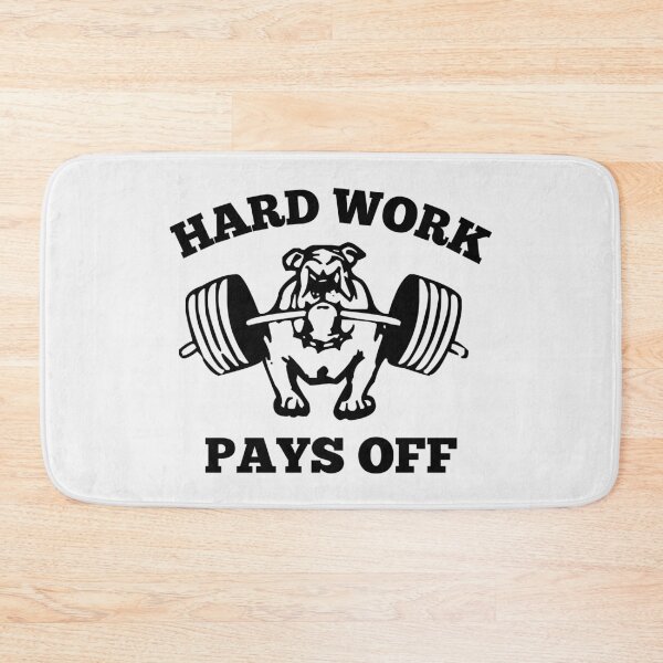 Item preview, Hard work pays off. designed and sold by TheGreenGoat.