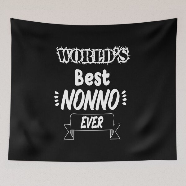Item preview, funny World's Best Nonno ever designed and sold by Abderrahim Bguiguir.