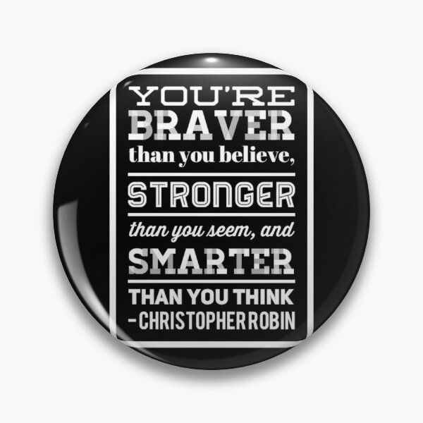 Item preview, Braver than you believe, stronger than you seem  designed and sold by marieby.