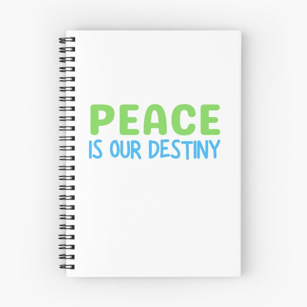 Item preview, Peace is Our Destiny designed and sold by kwbord.