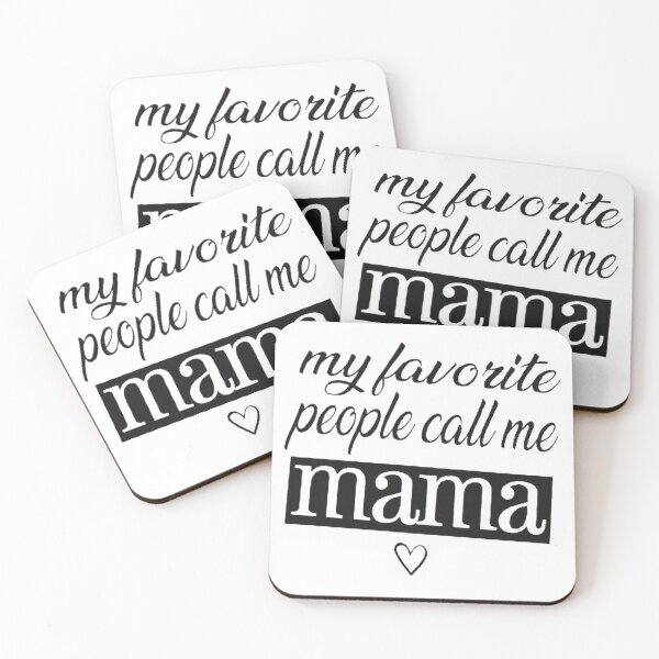Item preview, My Favorite People Call Me Mama designed and sold by Diana Ferreira.