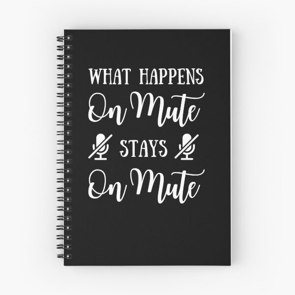 Item preview, Funny Mute Design | What Happens On Mute Stays On Mute | Zoom Design designed and sold by Presto Prints Design.