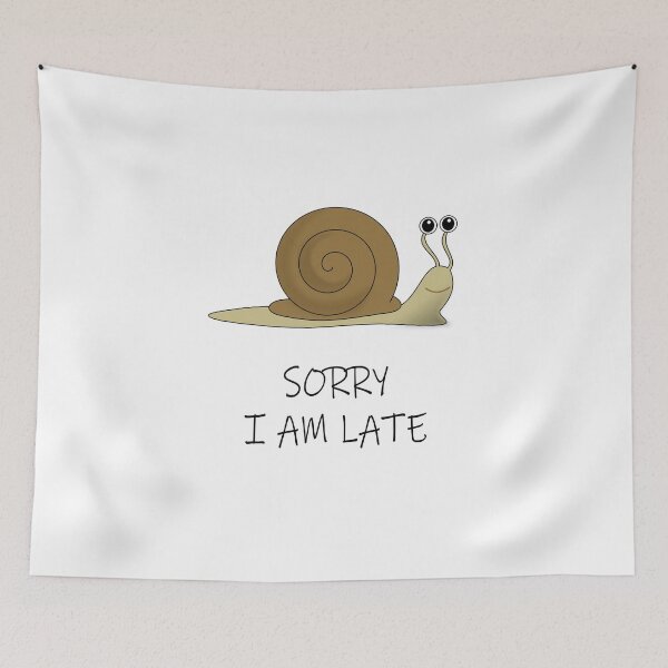 Item preview, SORRY I AM LATE designed and sold by 30-Merch.