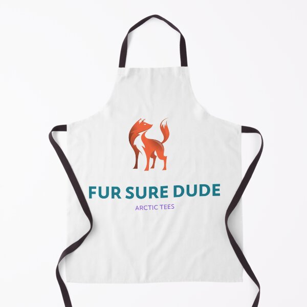 Item preview, Fur Sure Dude designed and sold by Arctic-Teeshop.
