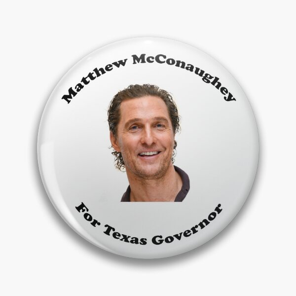 Item preview, McConaughey for Governor designed and sold by Papa-Sheev.