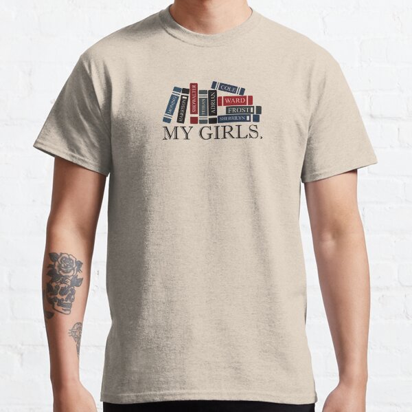 My Girls - Paranormal Romance Authors Classic T-Shirt