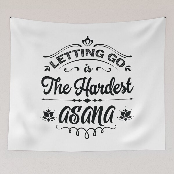 Item preview, Letting go is the hardest asana. designed and sold by Beefytee.
