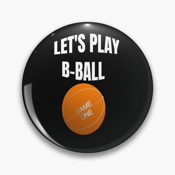 Item preview, Let's Play B Ball- Let the Madness Begin designed and sold by WowAllinOne.