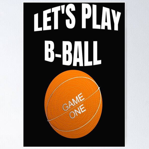 Item preview, Let's Play B Ball- Let the Madness Begin  designed and sold by WowAllinOne.