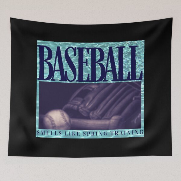 Item preview, Smells like Spring Training designed and sold by C4Rack.