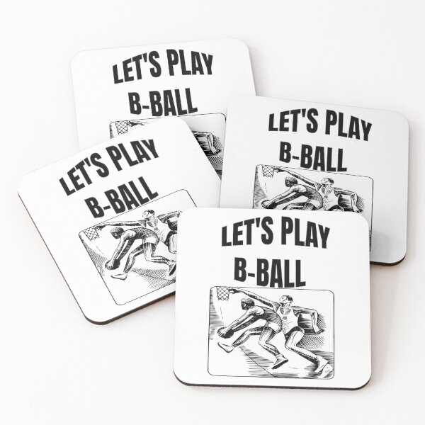 Item preview, Let Us Play B-Ball - Let the Madness Begin  designed and sold by WowAllinOne.