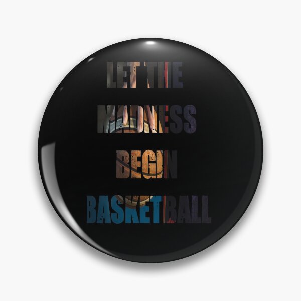 Item preview, Let the Madness Begin  designed and sold by WowAllinOne.