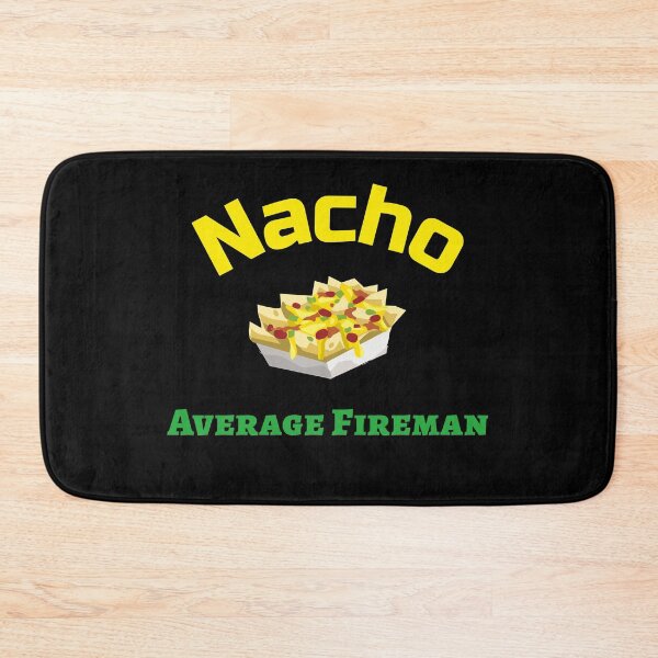 Item preview, Funny nacho cinco de mayo - Fireman designed and sold by JustSaiyan1.