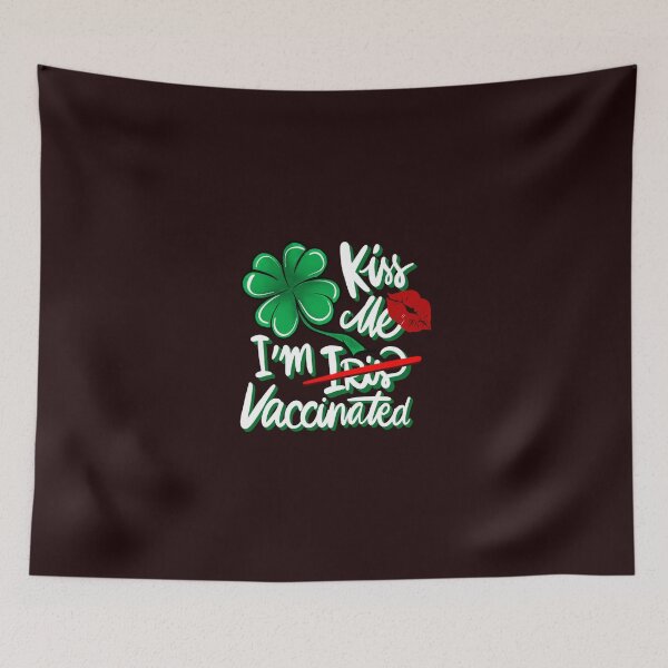 Item preview, Kiss me I'm vaccinated! designed and sold by Thipakorn  Chinakhai.