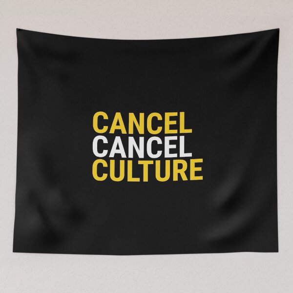 Item preview, Cancel Cancel Culture designed and sold by NoveltyMerch.