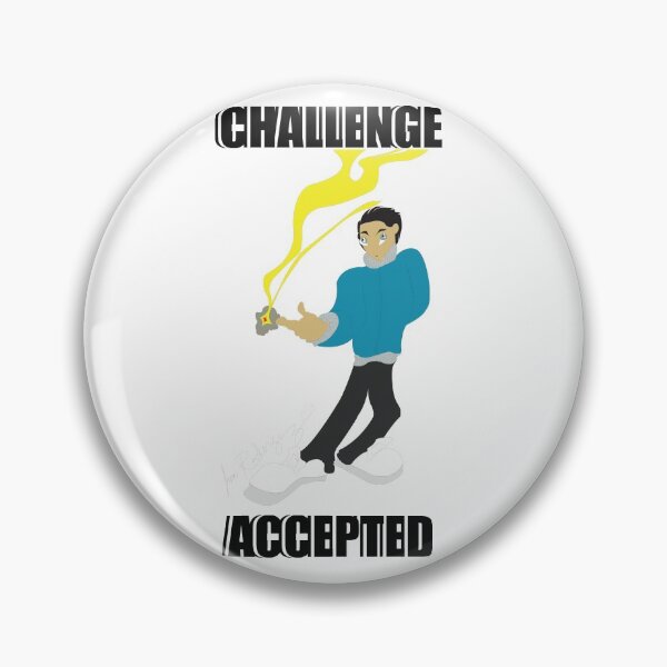 Item preview, CHALLENGE ACCEPTED designed and sold by NicoAndBaz.