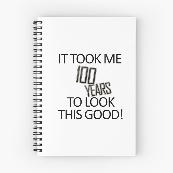 Item preview, It Took Me 100 Years To Look This Good designed and sold by askarne.