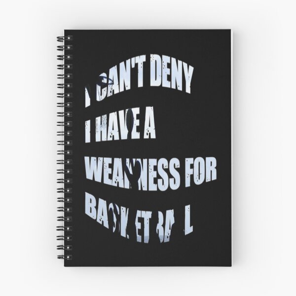 Item preview, I Can't Deny I Have A Weakness For Basketball - Let the Madness Begin  designed and sold by WowAllinOne.