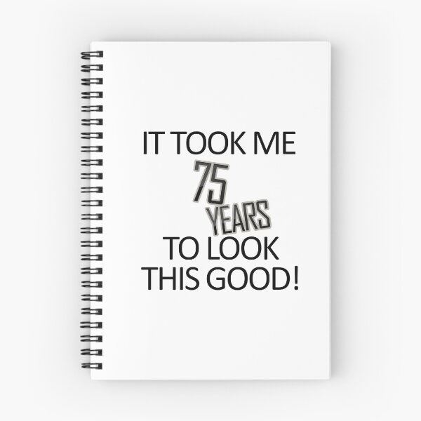 Item preview, It Took Me 75 Years To Look This Good designed and sold by askarne.