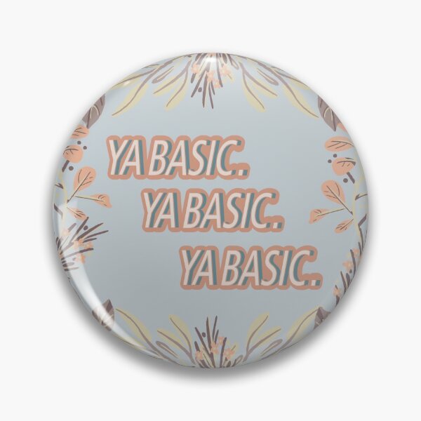 Item preview, Ya Basic designed and sold by michaelcrowley.
