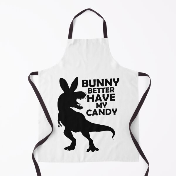 Item preview, Bunny Better Have My Candy | Dino Rabbit designed and sold by GravitiTees.