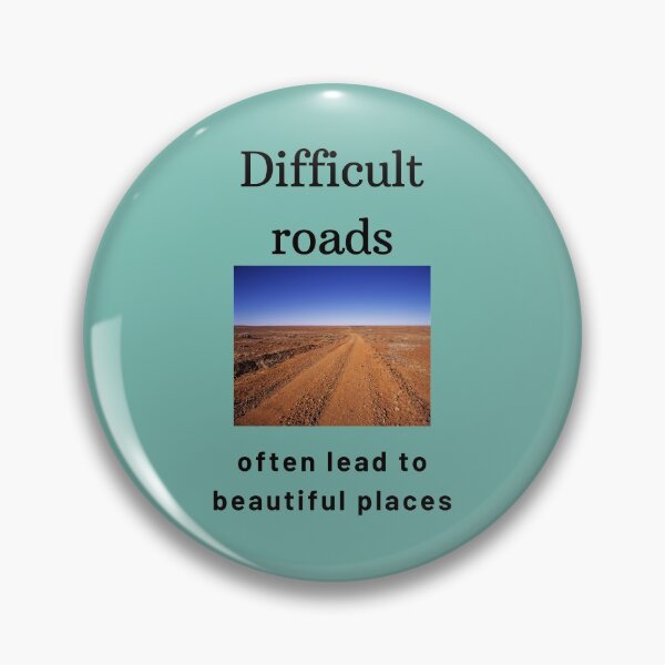 Item preview, Difficult roads often lead to beautiful places designed and sold by frovin.