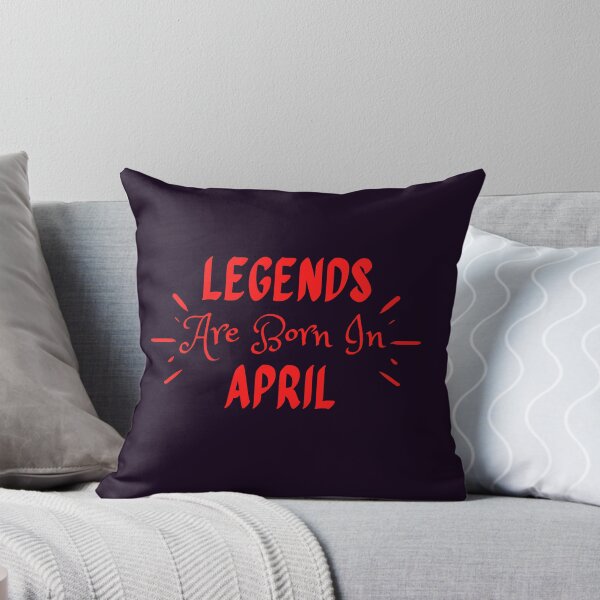 Item preview, Legends Are Born In April designed and sold by MariesDesigns11.