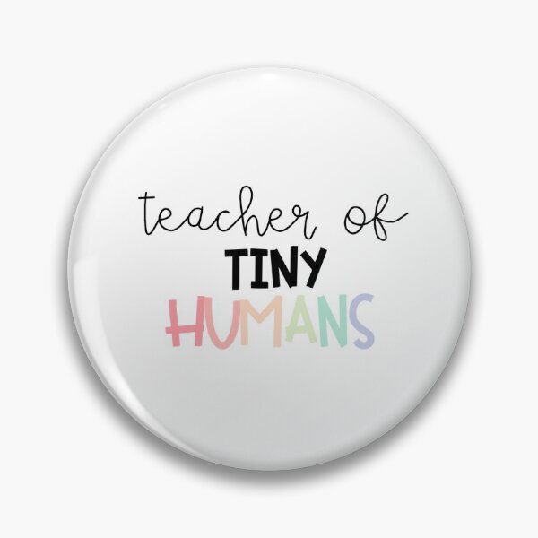 Item preview, Teacher of Tiny Humans  designed and sold by nattty.