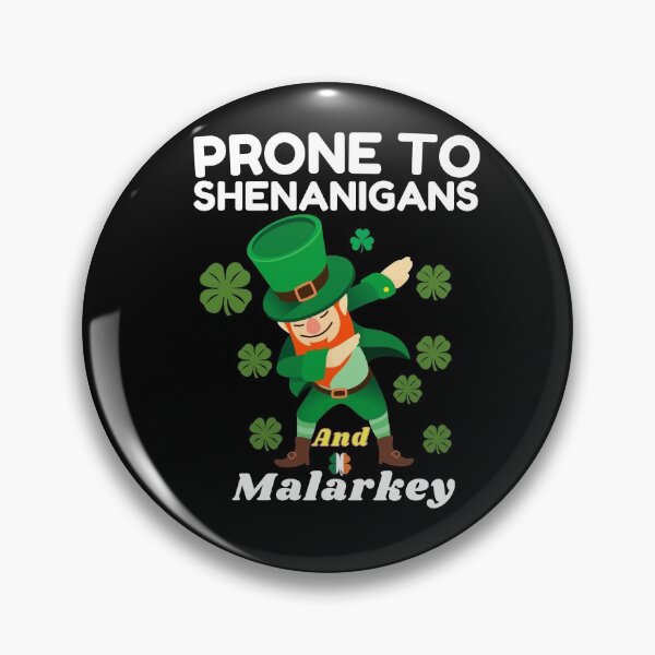 Item preview, Prone To Shenanigans And Malarkey St Pattys Day Men Boys, Funny-Irish-Pride, St Patricks Day, Gift for Men, Gift for Women, Long Sleeve T-Shirt designed and sold by MoradovT-shirt.