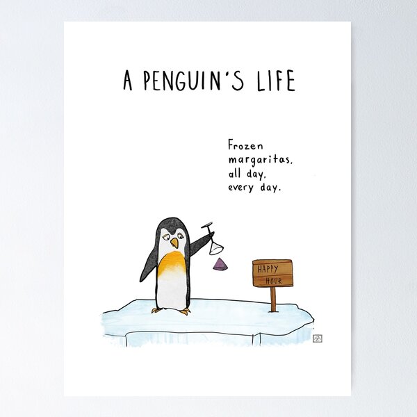 Penguin's happy hour! Poster