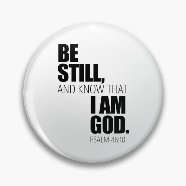 Item preview, BE STILL, I AM GOD. designed and sold by little77.