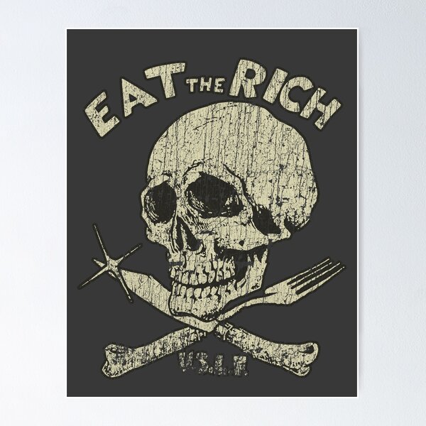 Item preview, Eat The Rich 1978 designed and sold by AstroZombie6669.