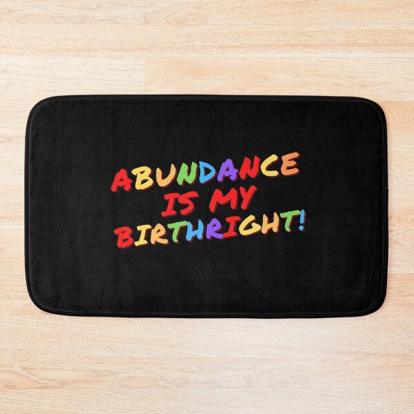 Item preview, Abundance is my birthright designed and sold by dookiemd.