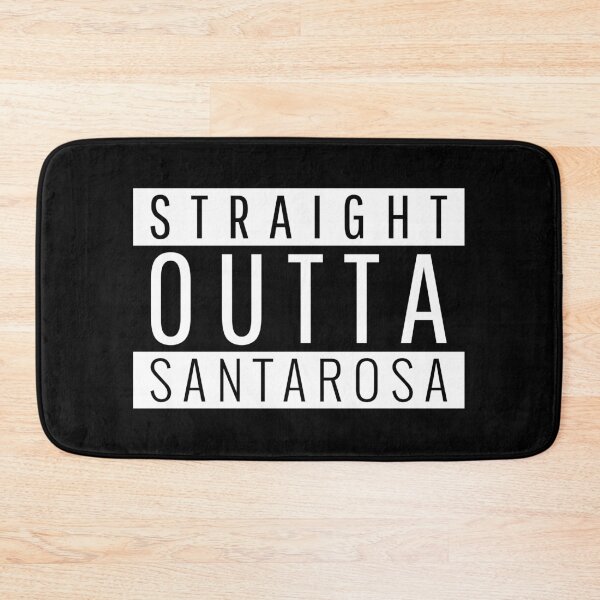 Item preview, Straight Outta Santa Rosa California designed and sold by Teelogic.