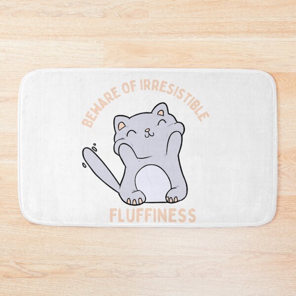 Item preview, Beware of Irresistible Fluffiness Cat designed and sold by Dollfacedesign.