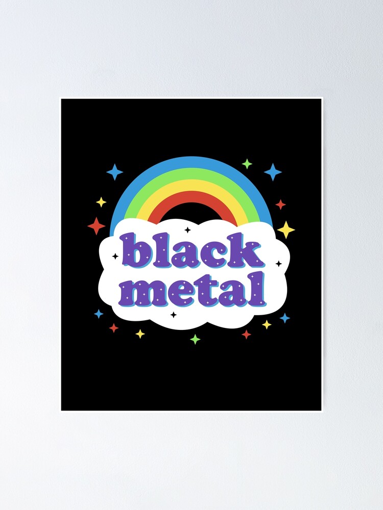 Black Metal Rainbows  Black Metal Rainbows