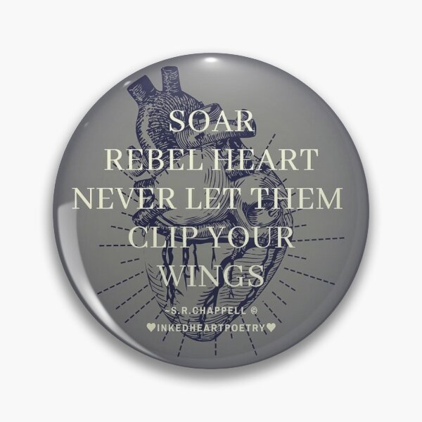 Item preview, Soar rebel heart never let them clip your wings designed and sold by SRChappell.