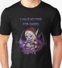Sylvanas - No time for games Unisex T-Shirt