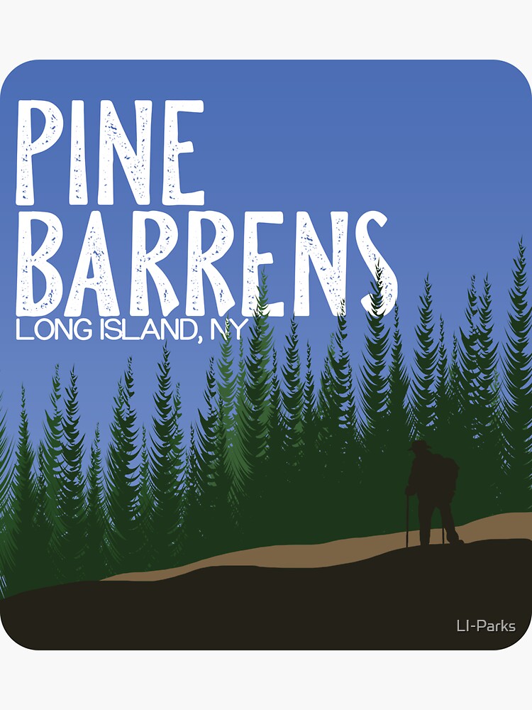 "Pine Barrens" Sticker for Sale by LIParks Redbubble
